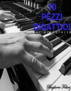 10 pezzi didattici per pianoforte (ebook)-9791221414059