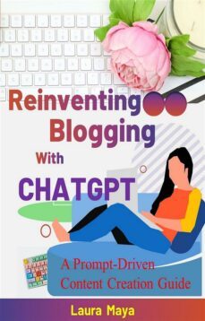 reinventing blogging with chatgpt (ebook)-9791222406459