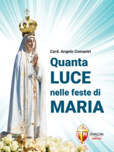 quanta luce nelle feste di maria (ebook)-9791256391059