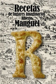recetas de lugares imaginarios (ebook)-alberto manguel-9791370091859