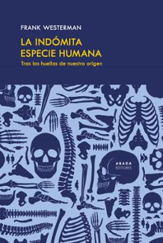 la indomita especie humana-frank westerman-9791387521059