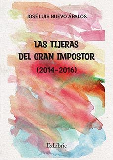 (i.b.d.) las tijeras del gran impostor (2014-2016)-jose luis nuevo abalos-9791387528959