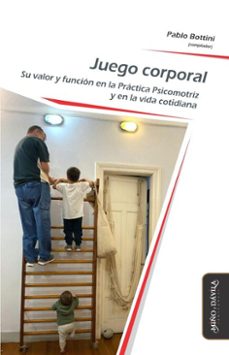 juego corporal (ebook)-pablo bottini-9791387546359