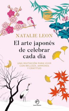 el arte japones de celebrar cada dia (ebook)-nathalie leon-9791387574659