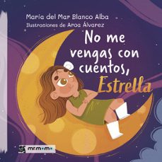no me vengas con cuentos, estrella-maria del mar blanco alba-9791387646059