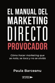 el manual del marketing directo provocador (ebook)-paula barceanu-9791387716059