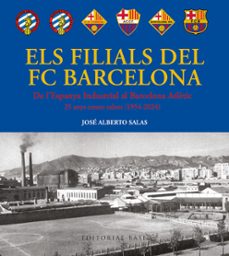 els filials del fc barcelona-jose alberto salas-9791387728359