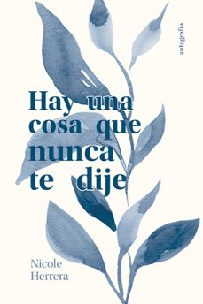hay una cosa que nunca te dije-nicole herrera-9791387737559