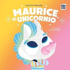 maurice, el unicornio-patricia quezada-9791387821159