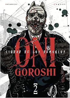 oni-goroshi. ciudad de los demonios 2-masamichi kawabe-9791387822859