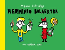 herminio bolaextra no queda casi-mauro entrialgo-9791387927059