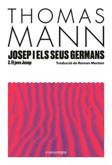 josep i els seus germans ii-thomas mann-9791387969059