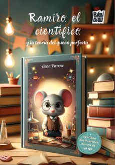 ramiro el científico y la teoría del queso perfecto-anna perrone-9791387982959