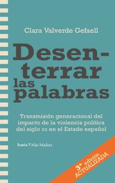 desenterrar las palabras-clara valverde gefaell-9791387991159
