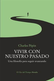 vivir con nuestro pasado-charles pepin-9791388032059