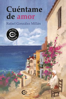 cuéntame de amor-rafael gonzalez millan-9791388318559
