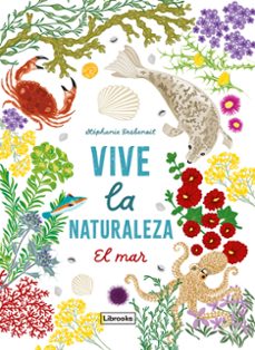 vive la naturaleza. el mar-stephanie desbenoit-9791399079159
