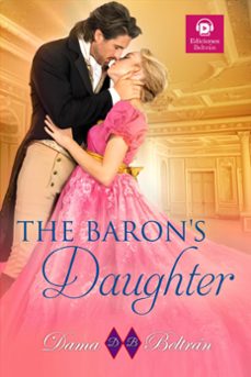 the baron's daughter (ebook)-dama beltran-9798224583959