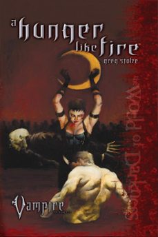 a hunger like fire (ebook)-greg stolze-9798224802159