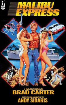 Imagen Principal de Malibu Express: The Novelization