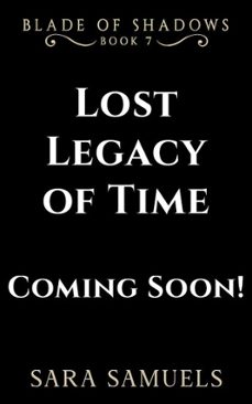 lost legacy of time (ebook)-sara samuels-9798233292859
