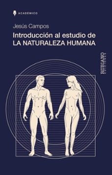 introduccion al estudio de la naturaleza humana (ebook)-jesus campos-9798233490859