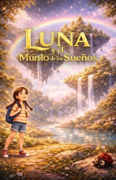 luna y el mundo de los sueños (ebook)-juan manuel benzo jurado-9798233901959