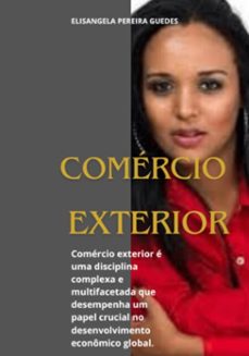 comercio exterior (ebook)-elisangela pereira guedes-9798336930559