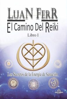 el camino del reiki (ebook)-luan ferr-9798851176159