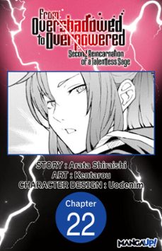 from overshadowed to overpowered: second reincarnation of a talentless sage @022 (ebook)-arata shiraishi-9798893718959
