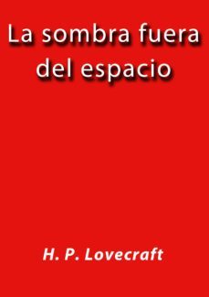la sombra fuera del espacio (ebook)-cdlap00002059