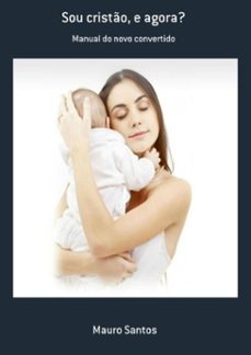 sou cristo, e agora? (ebook)-mauro santos-3410001427169