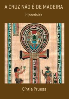 a cruz no e de madeira (ebook)-cíntia pruess-3410003747869