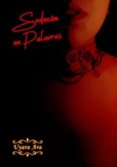 seduço em palavras (ebook)-uyara ara-3410003877269