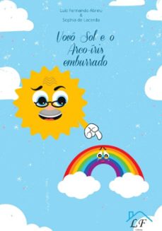 vovo sol e o arco iris emburrado (ebook)-luiz fernando abreu araújo-3410004454469