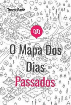 o mapa dos dias passados (ebook)-trevor bartz-3410006886169