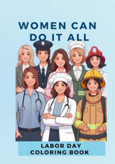 woman can do it all: labor day coloring book (ebook)-3410007020869