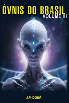 ovnis do brasil (ebook)-j.p doná-3410007172469