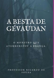 a besta de gevaudan (ebook)-professor ricardo de souza-3410007568569