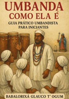umbanda como ela e (ebook)-babalorixá glauco t´ogum-3410008334569
