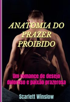 anatomia do prazer proibido (ebook)-scarlett winslow-3410008909569