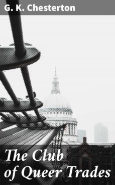 the club of queer trades (ebook)-g.k. chesterton-4057664190369