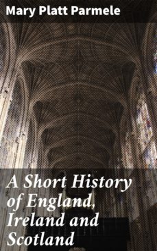 a short history of england, ireland and scotland (ebook)-4057664580269