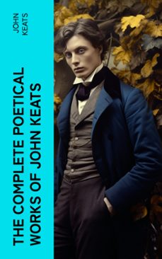 the complete poetical works of john keats (ebook)-john keats-4066339576469