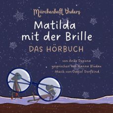 matilda mit der brille (audiolibro)-anke dopona-4069829230469