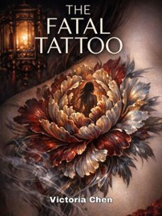 the fatal tattoo (ebook)-victoria chen-4069829352369