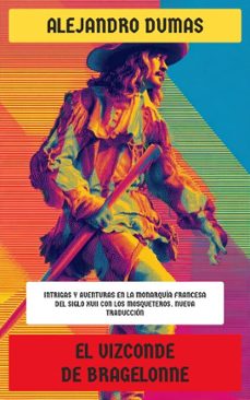 el vizconde de bragelonne (ebook)-alexandre dumas-4099994077569