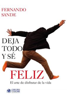 deja todo y se feliz (ebook)-4099995618969