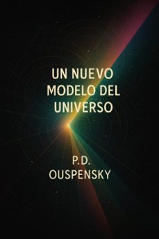un nuevo modelo del universo (ebook)-peter demianovich ouspensky-7502319077269