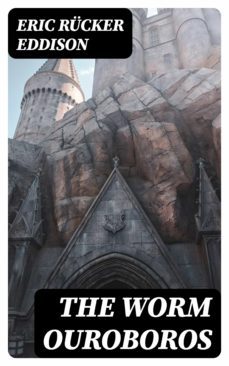 the worm ouroboros (ebook)-eric rucker eddison-8596547019169